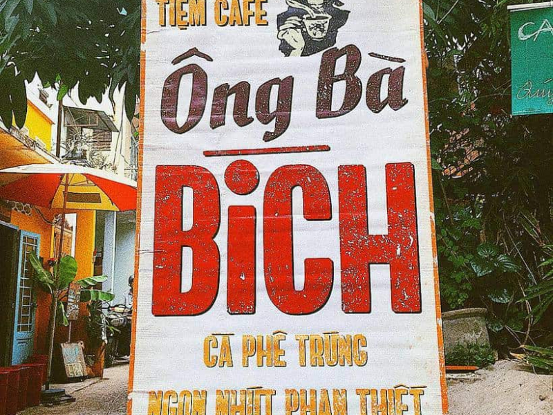 ÔNG BÀ BÍCH CAFE - 66/1 Hải Thượng Lãn Ông, Tp. Phan Thiết, Bình Thuận